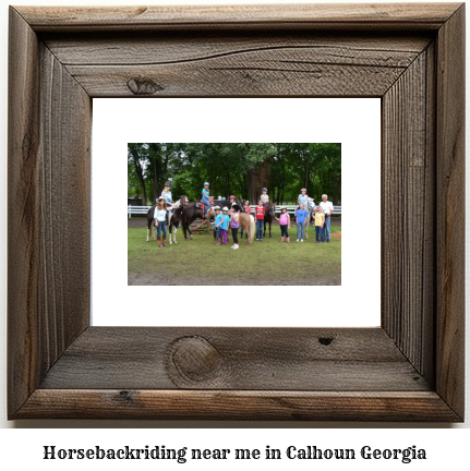 horseback riding near me in Calhoun, Georgia